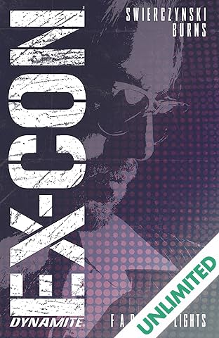 Ex-Con Vol. 1: Fading Lights